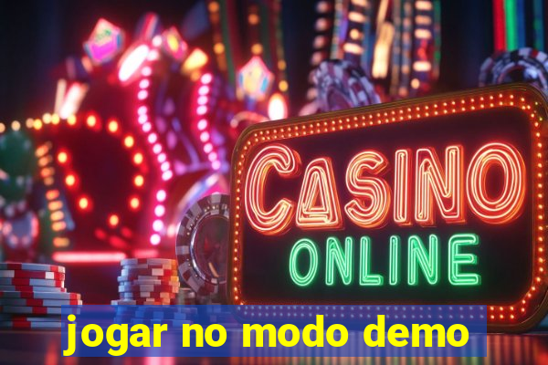 jogar no modo demo